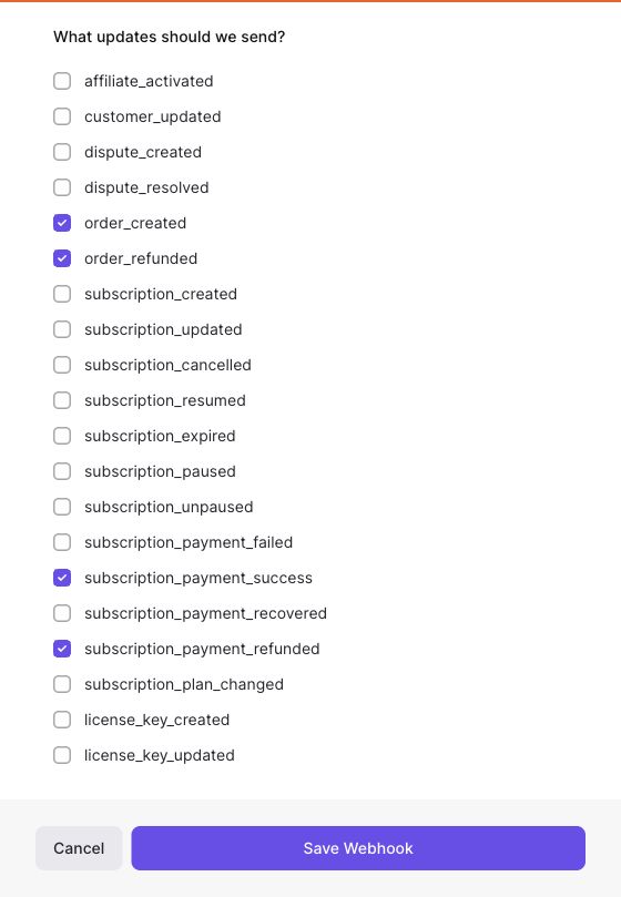 Lemon Squeezy event checkboxes with order_created, order_refunded, subscription_payment_success and subscription_payment_refunded selected above Save Webhook.