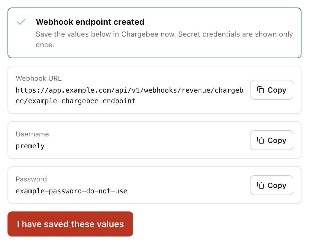 Chargebee Webhook URL, Username and one-time Password generated in Premely